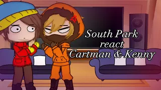South Park reacts Cartman & Kenny ll Bunny ll Cartman being Cartman ll part 2 ll