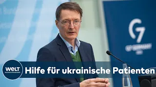 MEDIZINISCHE HILFE: Lauterbach kündigt Versorgung von ukrainischen Kriegsopfern an | WELT DOKUMENT