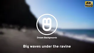 Relax / Sleep / Big waves under the ravine (4K) Only waves and wind sounds