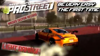 Prostreet be very easy the first time...
