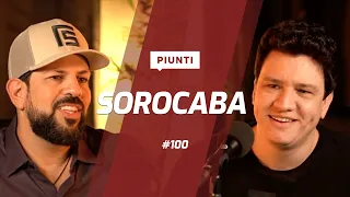 SOROCABA - Piunti #100 ESPECIAL