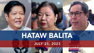 UNTV: HATAW BALITA | July 25, 2023