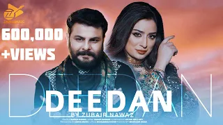 Deedan | Zubair Nawaz | Pashto New Song 2024 | Official Video