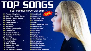 Top Hits 2024 💎 Adele, Rema, Ed Sheeran, Taylor Swift, Dua Lia, Miley Cyrus, Shawn Mendes, Maroon