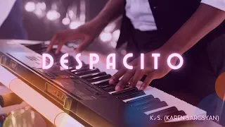 Despacito - K. S. (Karen Sargsyan) Cover | Korg Pa700