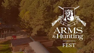 ARMS & HUNTING FEST 2021