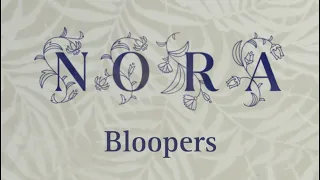 BLOOPERS Kortfilm Nora (2024)