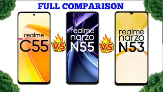 REALME C55  VS REALME NARZO N55 VS REALME NARZO N53 |COMPARISON|PRICE|REVIEW