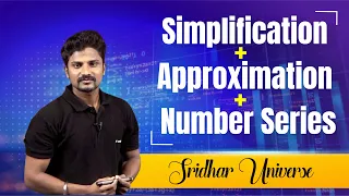 Simplification + Approximation + Number Series | Sridhar Universe | Veranda Race