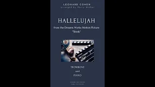 Leonard Cohen: Hallelujah (for Trombone and Piano)