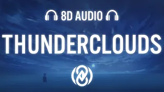 LSD - Thunderclouds (Lyrics) ft. Sia, Diplo, Labrinth | 8D Audio 🎧