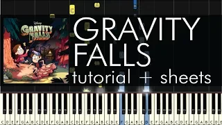 Gravity Falls - Opening Theme & Weirdmageddon Theme - Piano Tutorial + Sheets