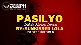 😯🔥PASILYO By: SunKissed Lola (Videoke-Karaoke Version)