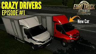 Crazy Drivers on Road #1 - ETS2MP | Funny Moments - Euro Truck Simulator 2 Multiplayer