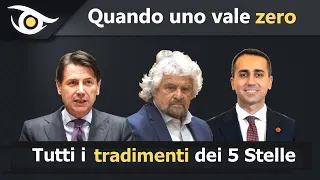 Quando uno vale zero - Tutti i tradimenti dei 5 stelle