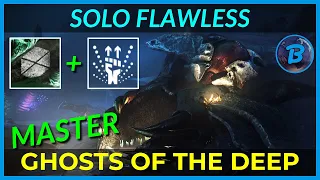 MASTER Ghosts of the Deep - Solo Flawless - Titan