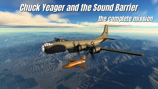 How Chuck Yeager broke the Sound Barrier - The Complete Mission - KSP RSS/RO