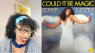 oh myyy.....DONNA SUMMER - COULD IT BE MAGIC (first time listening to this song) | REACTION