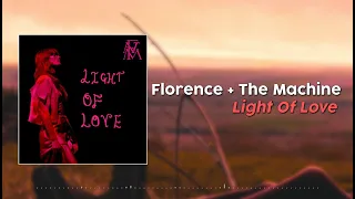 Florence And The Machine – Light Of Love (Lyric Video)