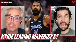 Why Kyrie Irving will leave Dallas Mavericks in NBA Free Agency | Colin Cowherd + Jason Timpf