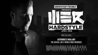 Brennan Heart presents WE R Hardstyle - April 2016
