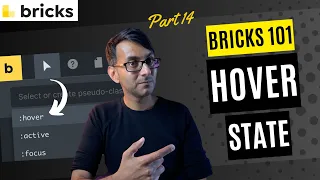 Bricks 101 Part 14 - Activate the Hover State of Elements - BricksBuilder.io Bricks Wordpress