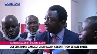 CCT Chairman, Danladi Umar Who Allegedly Assaulted Security Guard Absent Again From Senate Panel