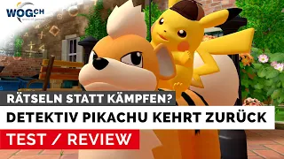 Meisterdetektiv Pikachu kehrt zurück - Test: Rätseln statt kämpfen...?