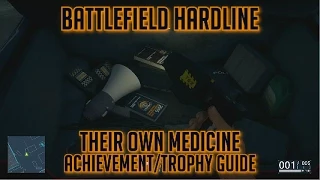 Battlefield Hardline - Thier Own Medicine Achievement/Trophy Guide