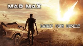 Mad Max #1 | bataie prin desert |