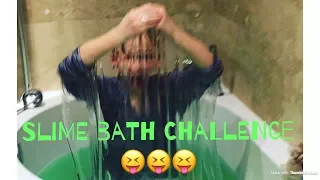 Slime bath challenge !!!!