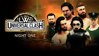 LWE Universal Clash 2024 - Night 1 | LWE Role Play (WWE 2K19)