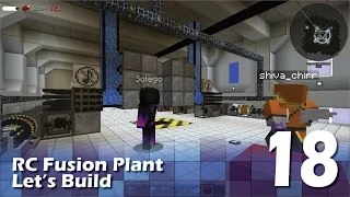 ReactorCraft - Fusion Plant Build #18 - Lag Rebuild