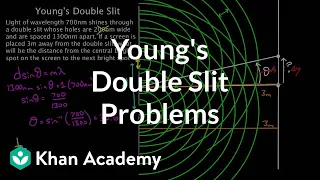 Young's double slit problem solving | Mechanical waves and sound | Physics | Khan Academy