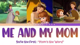 Me and My Mom - Color Coded Lyrics | Sofia the First "Mom's the Word" | Zietastic Zone👑