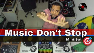 Music Don't Stop* 80s & 90s by Dj Toddy Na Batida "Mix 2023"