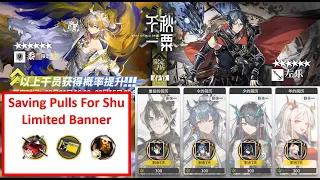 Saving Pull for Shu banner and Resources Calculation | Arknights