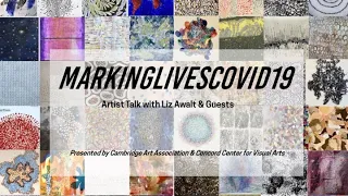 Talk: #MarkingLivesCOVID19 Project, with Liz Awalt & Guests