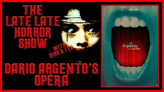 OPERA 1987 DARIO ARGENTO MOVIE DISCUSSION (WITH DINO & TED)