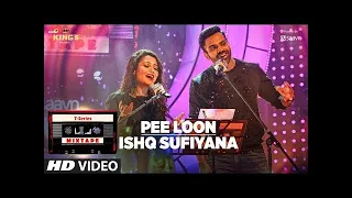 Pee Loon Ishq Sufiyana  Mixtape   Neha Kakkar Sreerama   Bhushan Kumar Ahmed