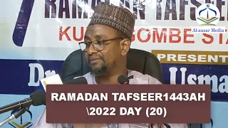 TAFSEER RAMADAN 1443AH2022 DAY (20) || Dr. Abdallah Usman Gadon Kaya