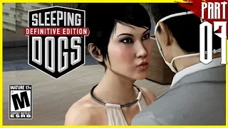 Sleeping Dogs: Definitive Edition | Gameplay Walkthrough part 7 [PC - HD]