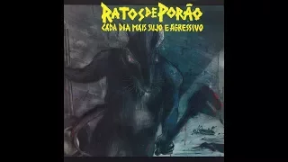 Ratos de Porão - Cada Dia Mais Sujo e Agressivo 1987 (Legendado) FULL ALBUM LYRICS