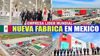 México Inaugura nueva Gigante Fábrica de la Empresa líder mundial en tecnología en asientos de autos