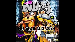 EviL J -  Nu Year Mix (2024)