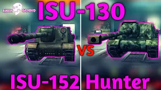 ISU-152 VS ISU-130 (wotb)