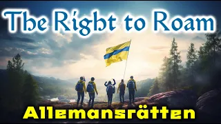 Allemansrätten - The Nordic Law That Puts the World to Shame