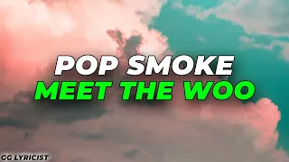 Pop Smoke - MEET THE WOO (Lyrics)