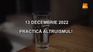 Cuvantul Lui Dumnezeu pentru Astazi - 13.12.2022