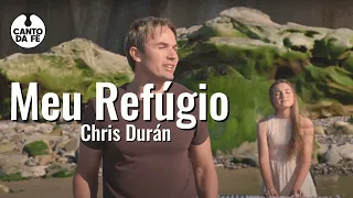 Meu Refúgio-Chris Durán